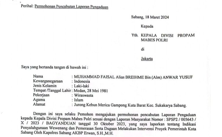 Ketua Yayasan Laskar Cabut Laporan dan Minta Maaf kepada Kapolres Sabang Maret 20, 2024