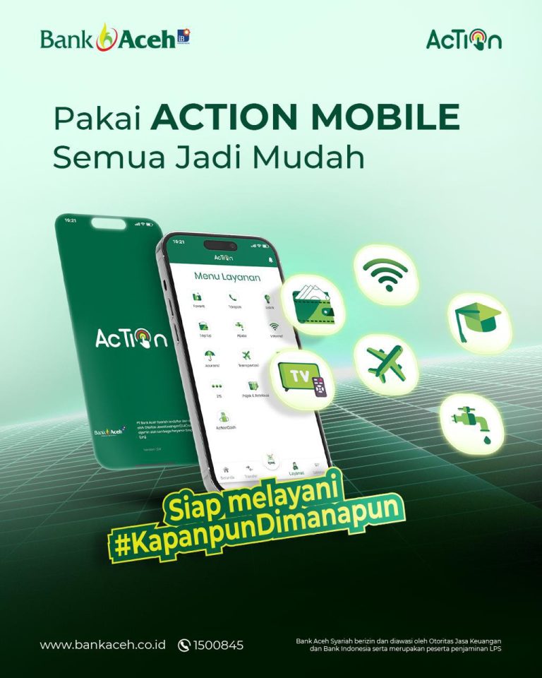 Action Mobile Bank Aceh Semua Lebih Mudah Februari 10, 2025